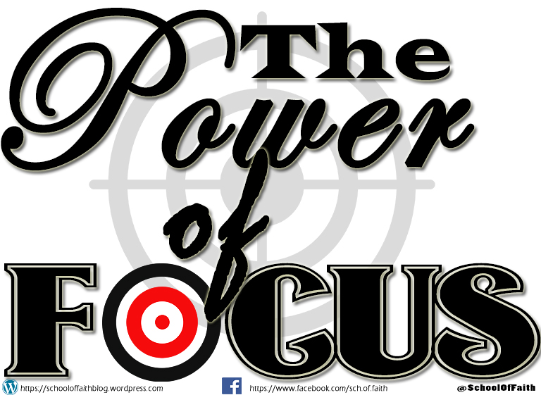 The Power of Focus (Looking Unto Jesus)